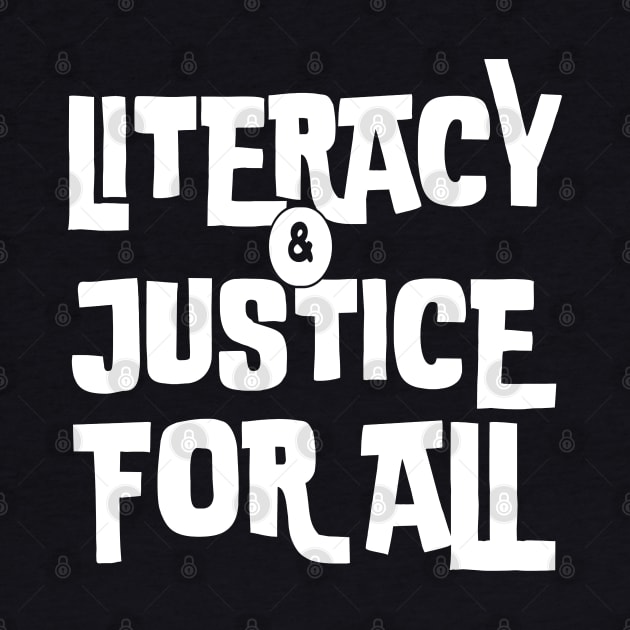 literacy and justice for all by mdr design